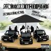 Across The Pond (Explicit) - Ace Liberachi