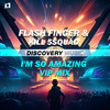 I'm So Amazing (VIP Extended Mix) - Flash Finger&KILL 5SQUAD