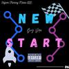 New Start (Explicit) - Big Dru