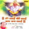 Om Sai Shri Sai Jai Jai Sai, Pt. 2 - Mahendra Kapoor