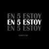 EN 5 ESTOY - Gusty dj