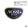 Vossi Bop [feat. Aden x Asme] (Remix|Explicit) - Stormzy&Aden&Asme