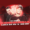 Vai Com a Xerequinha (Explicit) - Luka da Z.O&MC GW
