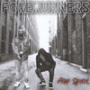 Free Spirit (Explicit) - Forerunners