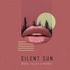 Silent Sun (Radio Mix) - Sillaz&WOAK&RodMac