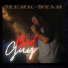 Bad Guy (Explicit) - Merk-Star