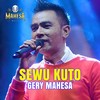 Sewu Kutho - Gery Mahesa