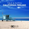 California Feeling (Extended Mix) - Tale & Dutch