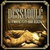 Dessaoulé - DJ Aymoune&Abou Debeing