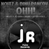 Ohh! (Noitz Re-Edit) - Noitz&Dinu Pancov