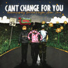 Can't Change For You (feat. charlieonnafriday & Arden Jones) (Explicit) - Bankrol Hayden&charlieonnafriday&Arden Jones