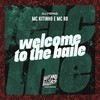 Welcome To The Baile (Explicit) - MC Kitinho&MC RD&DJ Fepas