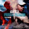 FRESH FLEXIN (feat. Gutsoji) (Explicit) - DUN CLIP&Gutsoji