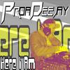 Here I Am - Proa Deejay