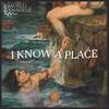 I Know A Place - Laureli Amadeus
