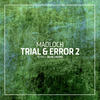Trial & Error - Madloch