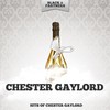 My Troubles Are Over (Original Mix) - Chester Gaylord