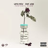 Fentanyl Flow(feat. Fat Joe) (Explicit) - UFO FEV&Fat Joe