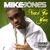 Next To You (Explicit Album Version) - Mike Jones