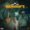 Buchanans (Explicit) - Fahel&Veigh&Niink