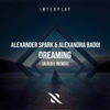 Dreaming (A.R.D.I. Remix) - Alexander Spark&Alexandra Badoi&A.R.D.I.