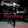 Everything - Figures