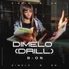 Dímelo(Drill) - B - On