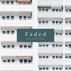 Faded - MrLonely Wolf&Jake Cossington
