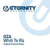 Whiti Te Ra (Original Mix) - OZA