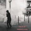Parti de rien - Kabyliano&Ya'seen