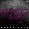 Slyz Trim & JP (Remastered|Explicit) - Yung Trim&Jp Tha Hustler&Slyzwicked