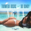 Agua (Water Remix|Explicit) - Thoweda Rosas&Bo Bundy