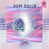 You (Extended Mix) - Dom Dolla