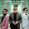 Tentang Percaya - Mario G Klau&JHOLAND MC&Niba Fred