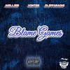 Blame Games (Explicit) - Amilliee&Vontee The Singer&Clipparachi