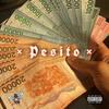 Pesito (Explicit) - Doweell