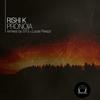 Pronoia - Rishi K.