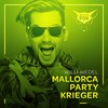 Mallorca Party Krieger (Video Edit) - Willi Wedel