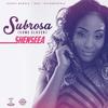 Subrosa (Come Closer) - Shenseea