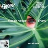 Close Your Eyes (Vocal mix) - Sanna Hartfield&Daniele Baldi