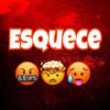 Esquece (Explicit) - Mc Zk&Dj Gustavo Borges