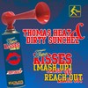 Reach Out - Thomas Heat&Dirty Sunchez