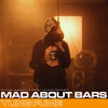 Mad About Bars - S5-E11 (Explicit) - Yung Fume&Mixtape Madness&Kenny Allstar