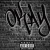 Okay (Explicit) - 400&Rich tone