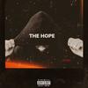 The Hope (Explicit) - Lil Bazzy