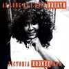 As Long as I Have Breath - Victoria Rodney MBE&Jai Amore