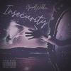 Insecurity (Explicit) - Goodwill