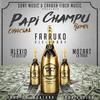 Papi Champú (Remix) - Farruko&Alexio&Mozart La Para