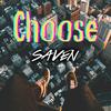 Choose (Explicit) - Saven