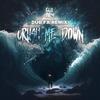 Crush Me Down (Dub FX Remix) - Gui Aly&Dub FX